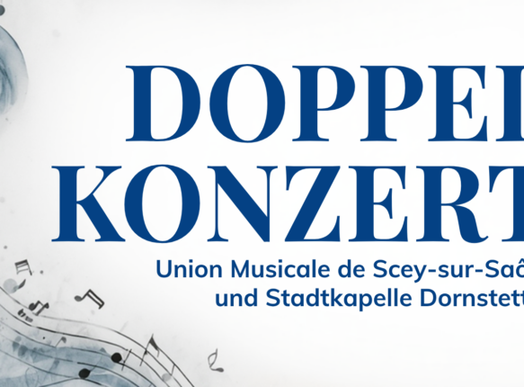 Doppelkonzert mit der Union Musicale de Scey-sur-Saône